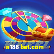 a188 bet.com